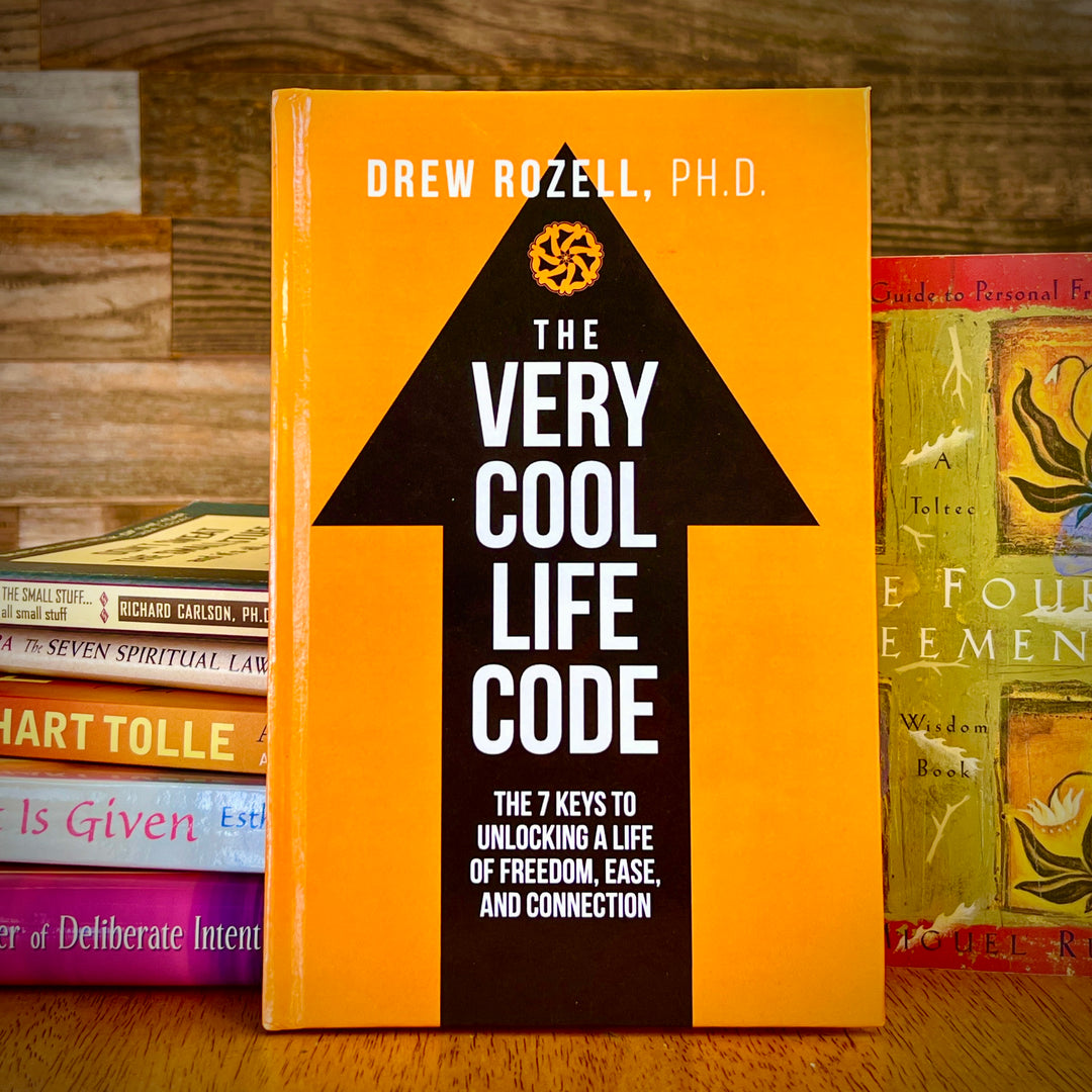 The Very Cool Life Code : The 7 Keys For Unlocking a Life of Freedom, Ease and Connection