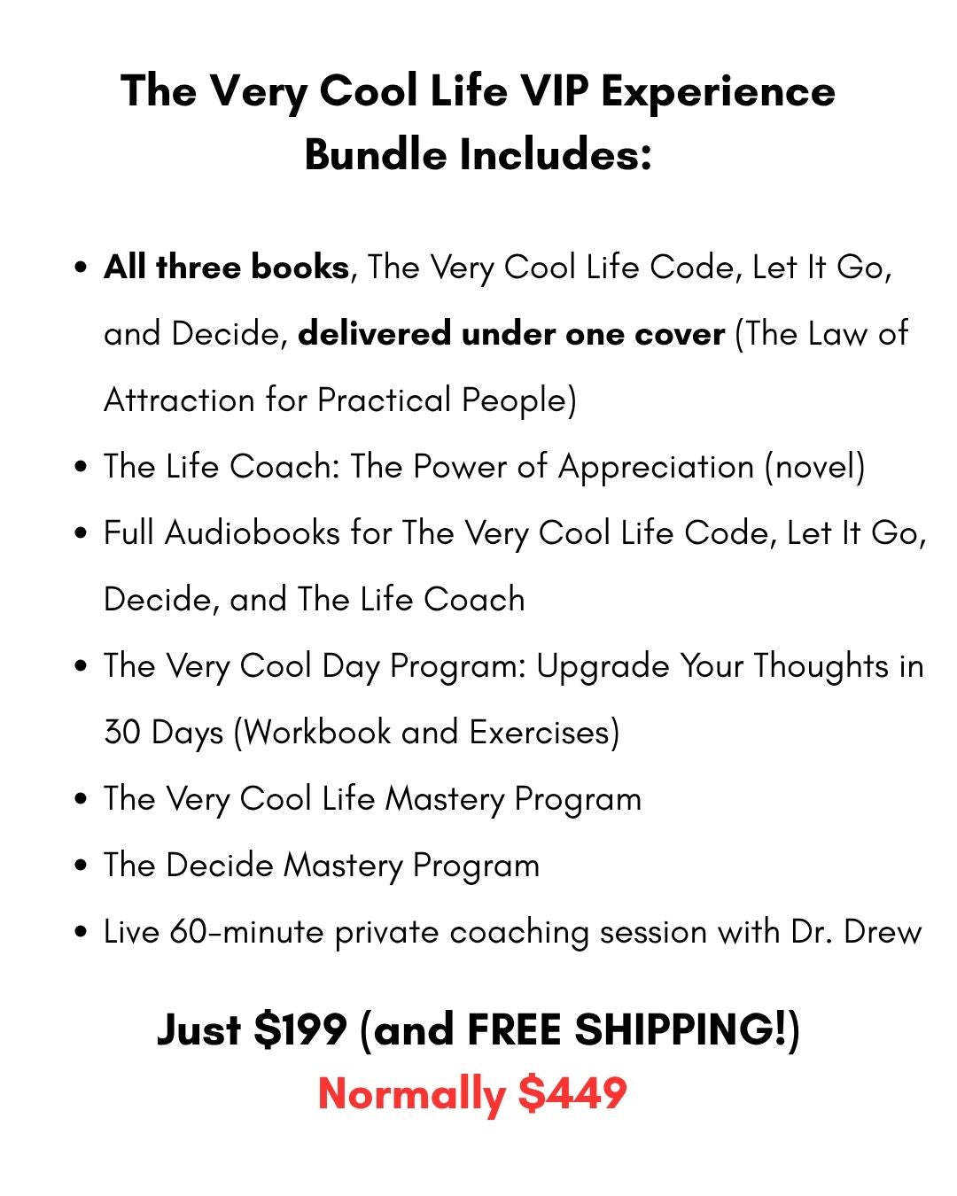 The Very Cool Life VIP Experience Bundle (with live coaching!)